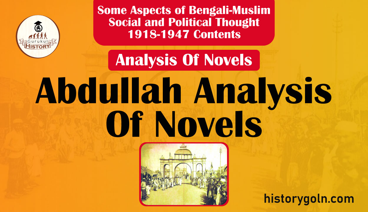 Abdullah Analysis Of Novels