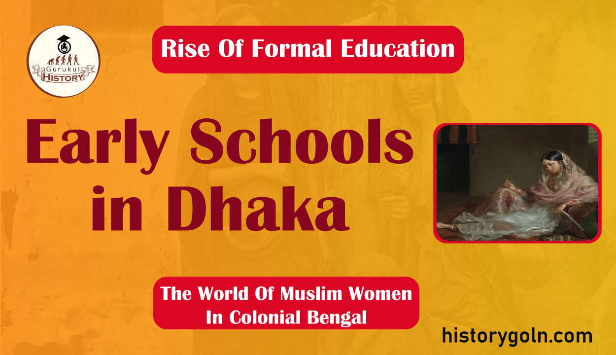 Early Schools in Dhaka