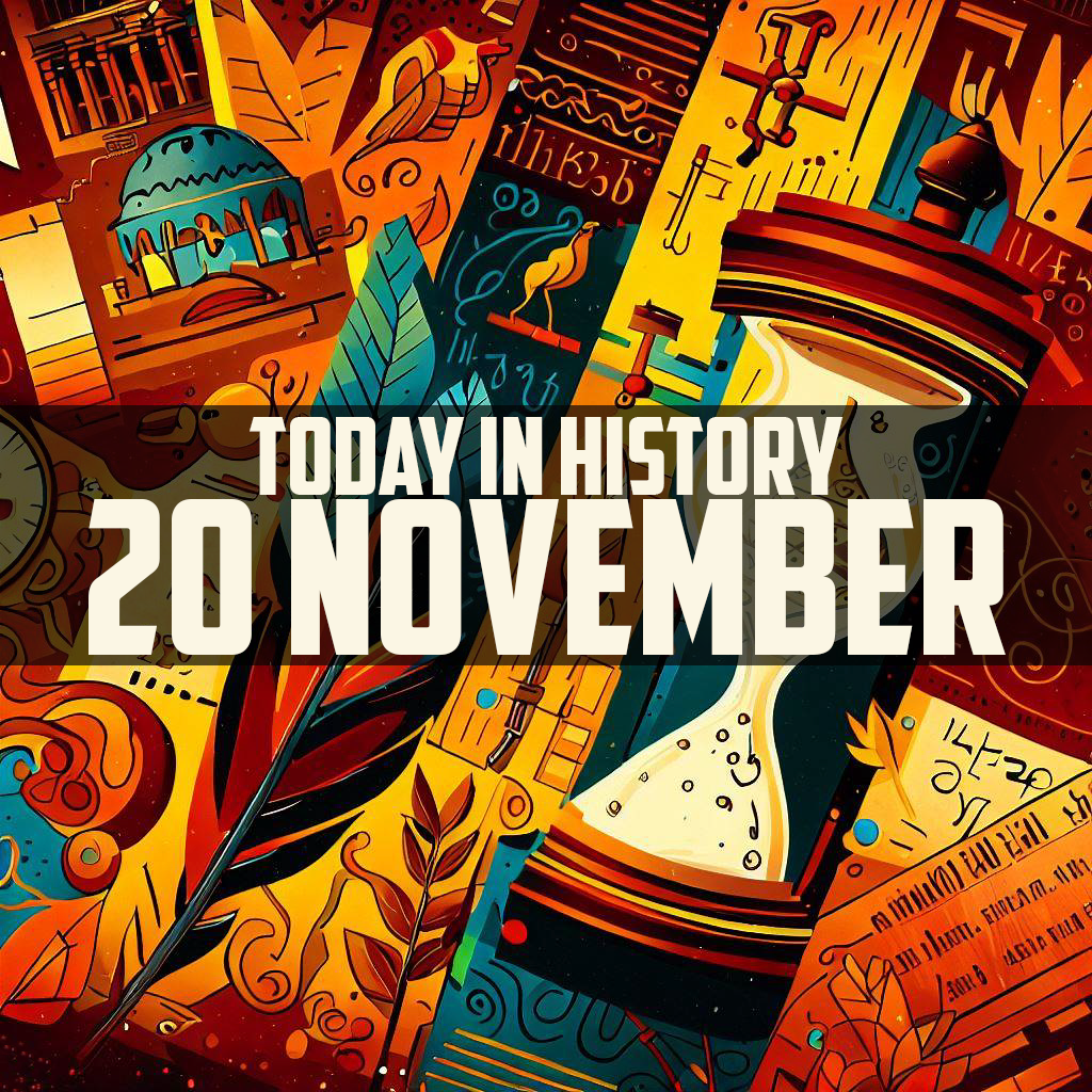 Today in History: 20 November