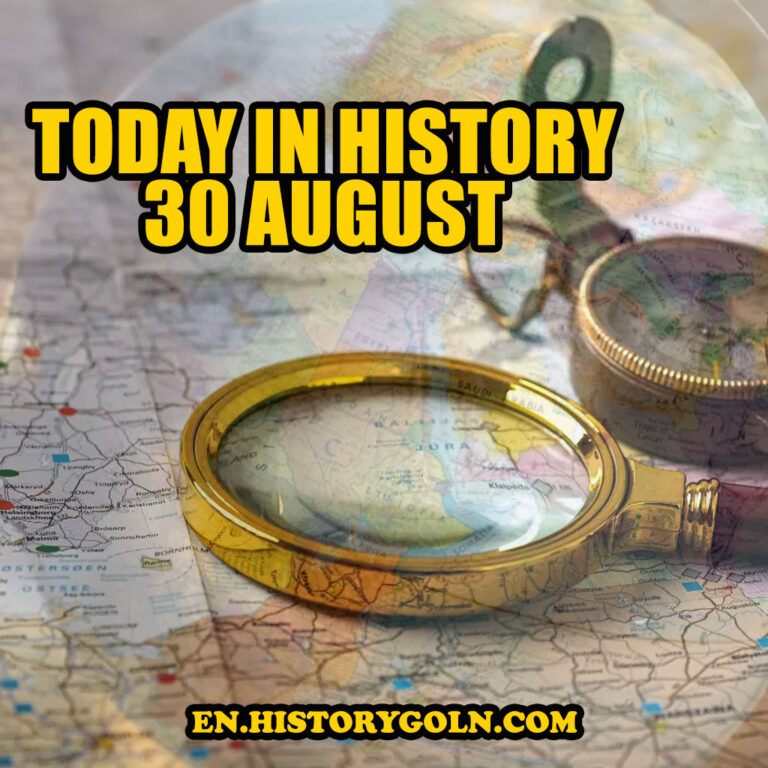 Today in History: 30 August