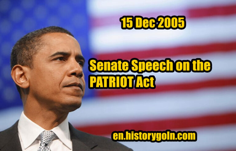 FacebookMastodonEmailShare Senate Speech on the PATRIOT Act | Barack Obama | 15 Dec 2005