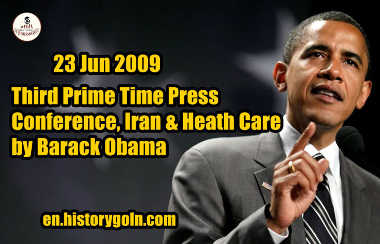 Third Prime Time Press Conference, Iran & Heath Care by Barack Obama | 23 Jun 2009